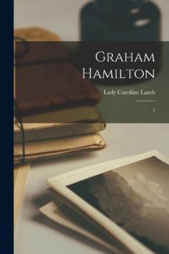 Coperta cărții Graham Hamilton: 1
