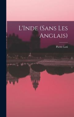 L'Inde (sans les Anglais)