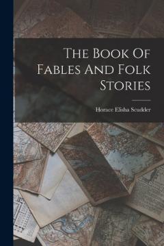 Coperta cărții The Book Of Fables And Folk Stories