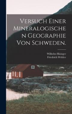 Coperta cărții Versuch einer mineralogischen Geographie von Schweden.
