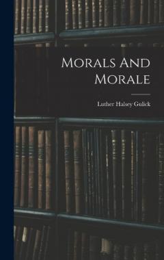 Coperta cărții Morals And Morale