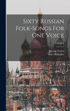 Coperta cărții Sixty Russian Folk-songs For One Voice; Volume 2