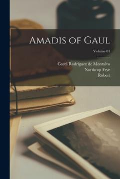 Coperta cărții Amadis of Gaul; Volume 01