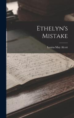 Ethelyn's Mistake