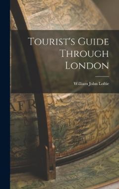 Coperta cărții Tourist's Guide Through London