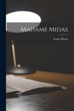 Madame Midas