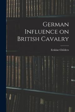 German Influence on British Cavalry