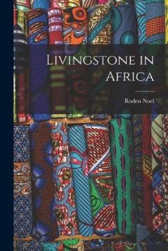 Coperta cărții Livingstone in Africa