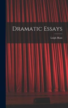 Dramatic Essays