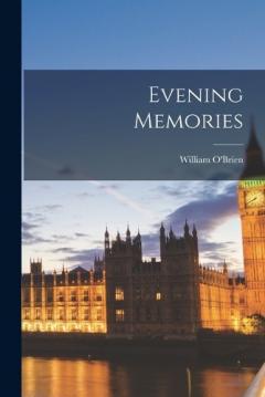 Evening Memories
