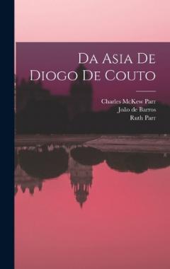 Coperta cărții Da Asia de Diogo de Couto