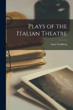 Coperta cărții Plays of the Italian Theatre