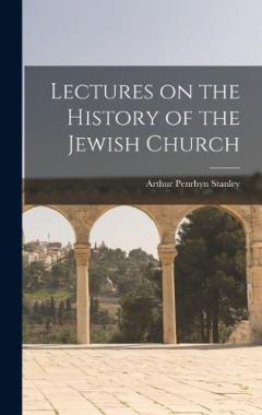 Coperta cărții Lectures on the History of the Jewish Church