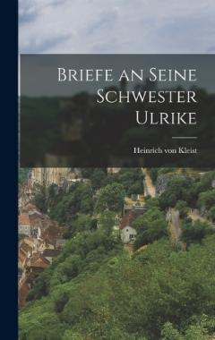 Coperta cărții Briefe an seine Schwester Ulrike