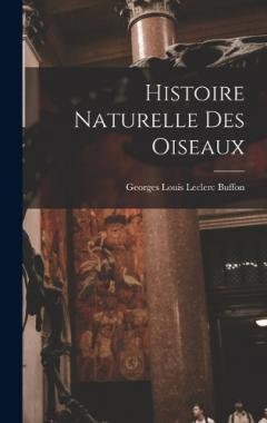 Histoire Naturelle Des Oiseaux