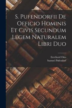Coperta cărții S. Pufendorfii De Officio Hominis Et Civis Secundum Legem Naturalem Libri Duo