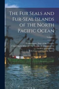 Coperta cărții The Fur Seals and Fur-Seal Islands of the North Pacific Ocean; Volume 4