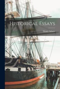 Coperta cărții Historical Essays