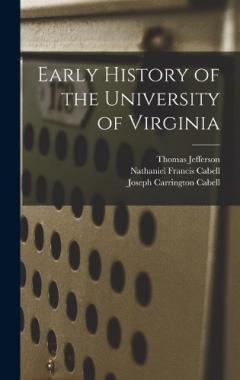 Early History of the University of Virginia