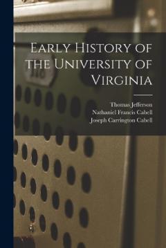 Early History of the University of Virginia