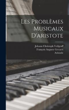 Les Problèmes Musicaux D'aristote