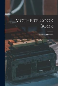 Coperta cărții Mother's Cook Book