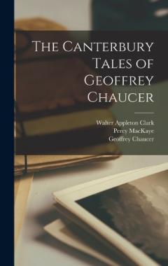 Coperta cărții The Canterbury Tales of Geoffrey Chaucer