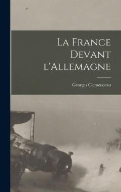 Coperta cărții La France devant l'Allemagne