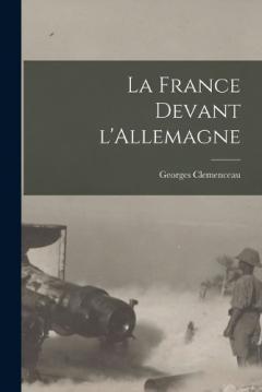 Coperta cărții La France devant l'Allemagne