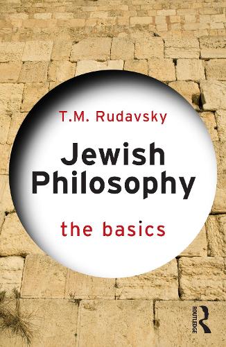 Jewish Philosophy: The Basics - USA.) T.M. (The Ohio State University ...