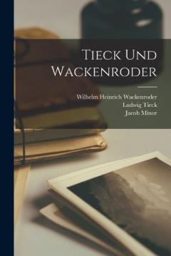 Coperta cărții Tieck und Wackenroder