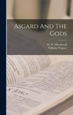 Coperta cărții Asgard And The Gods