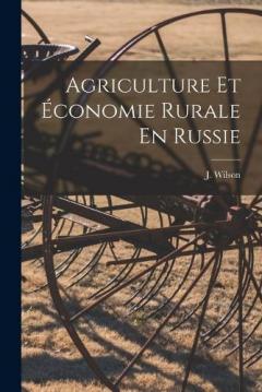 Coperta cărții Agriculture Et Économie Rurale En Russie
