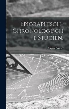Coperta cărții Epigraphisch-chronologische Studien.