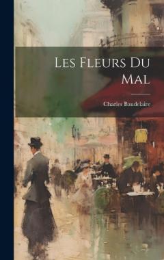 Les fleurs du mal