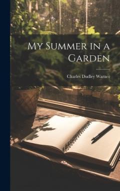 My Summer in a Garden