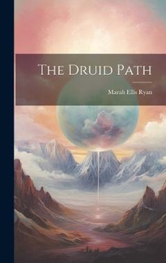Coperta cărții The Druid Path