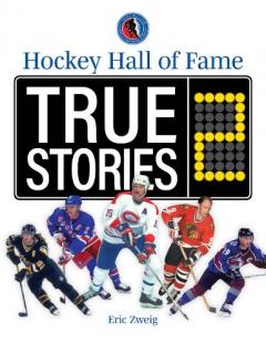 Coperta cărții Hockey Hall of Fame True Stories 2