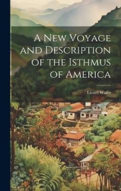 Coperta cărții A New Voyage and Description of the Isthmus of America