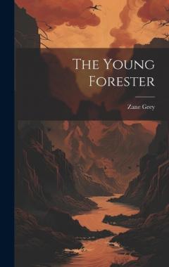 The Young Forester
