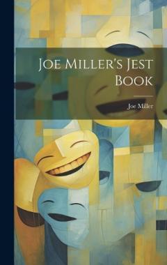 Joe Miller's Jest Book
