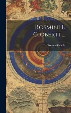 Coperta cărții Rosmini E Gioberti ...