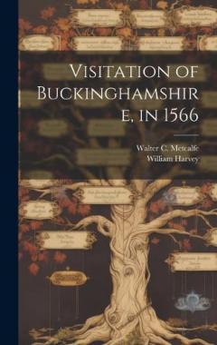 Coperta cărții Visitation of Buckinghamshire, in 1566