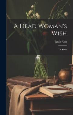 A Dead Woman's Wish