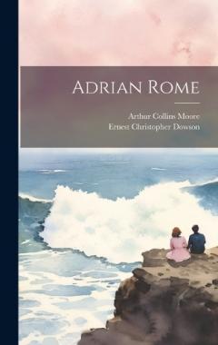 Coperta cărții Adrian Rome