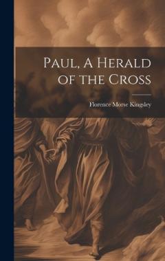 Coperta cărții Paul, A Herald of the Cross