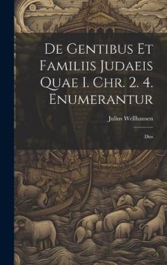 Coperta cărții De Gentibus Et Familiis Judaeis Quae I. Chr. 2. 4. Enumerantur: Diss