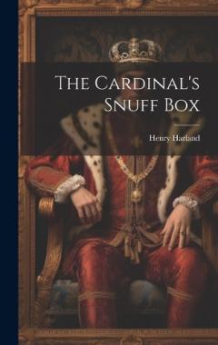 Coperta cărții The Cardinal's Snuff Box