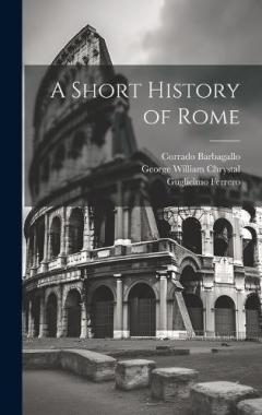 Coperta cărții A Short History of Rome