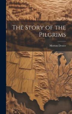 The Story of the Pilgrims